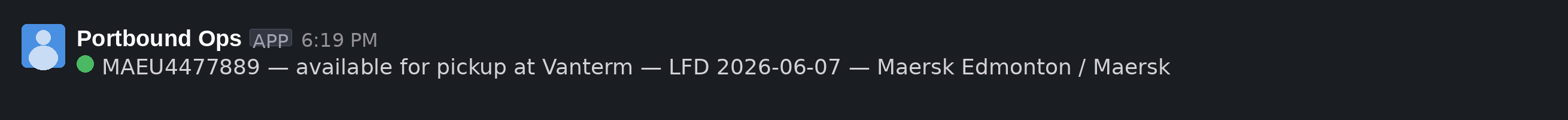 Slack alert: container available for pickup with last free day date